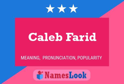 Caleb Farid 名字海报