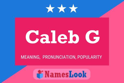 Caleb G 名字海报