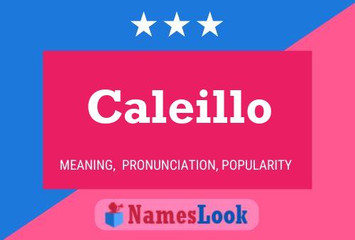 Caleillo 名字海报