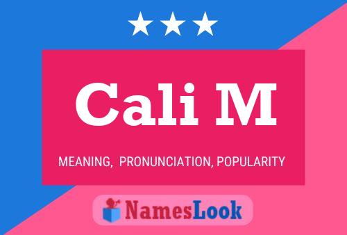 Cali M 名字海报