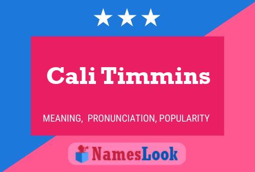 Cali Timmins 名字海报