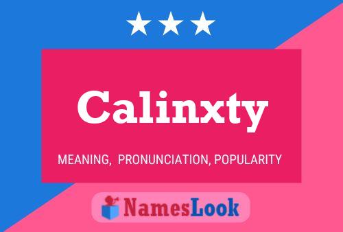 Calinxty 名字海报