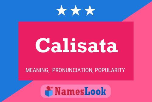 Calisata 名字海报