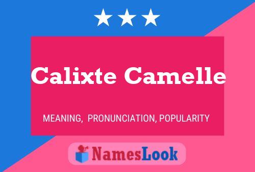 Calixte Camelle 名字海报