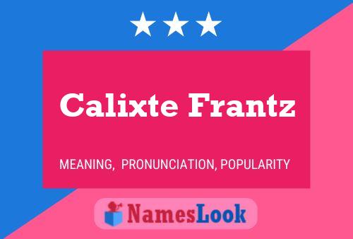 Calixte Frantz 名字海报