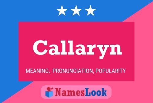 Callaryn 名字海报