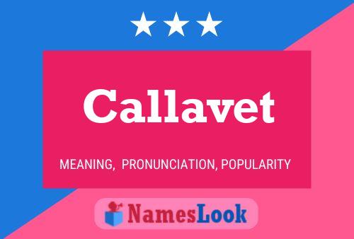 Callavet 名字海报