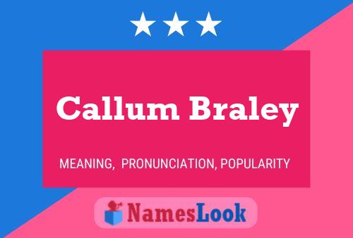 Callum Braley 名字海报