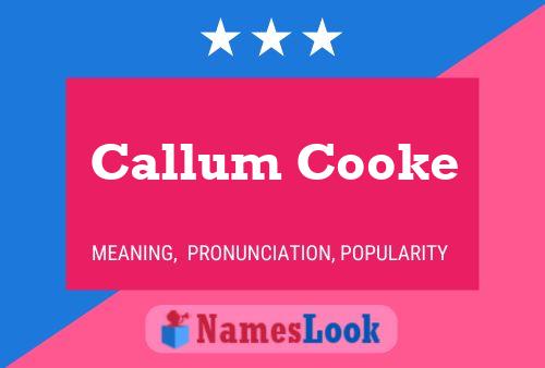 Callum Cooke 名字海报