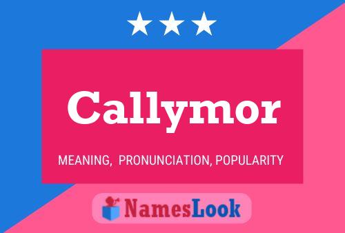 Callymor 名字海报