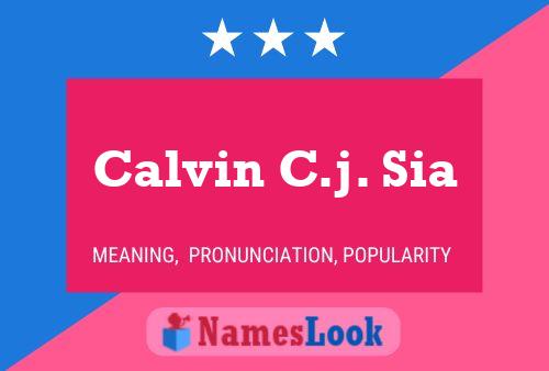 Calvin C.j. Sia 名字海报