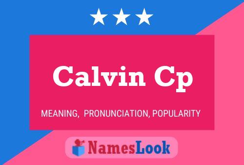 Calvin Cp 名字海报