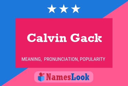 Calvin Gack 名字海报