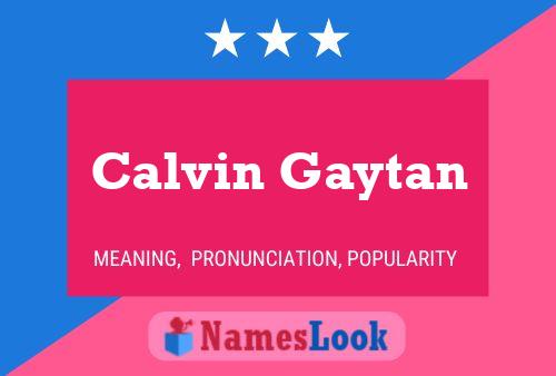 Calvin Gaytan 名字海报