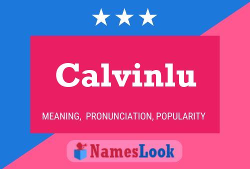 Calvinlu 名字海报