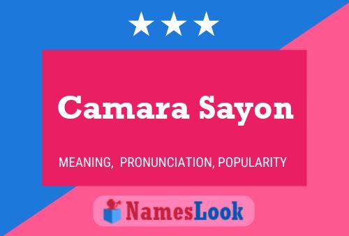 Camara Sayon 名字海报