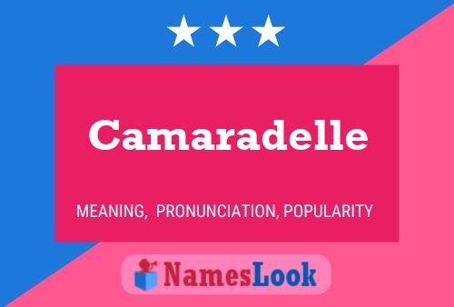 Camaradelle 名字海报