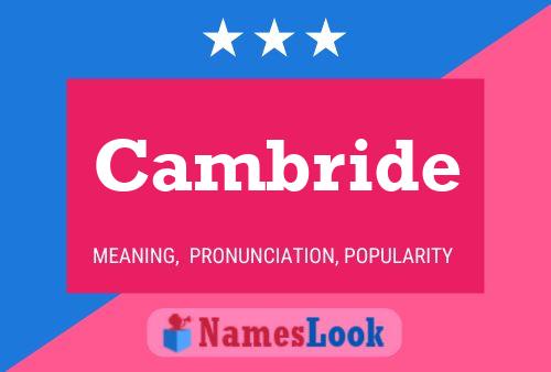 Cambride 名字海报