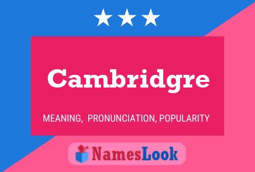 Cambridgre 名字海报