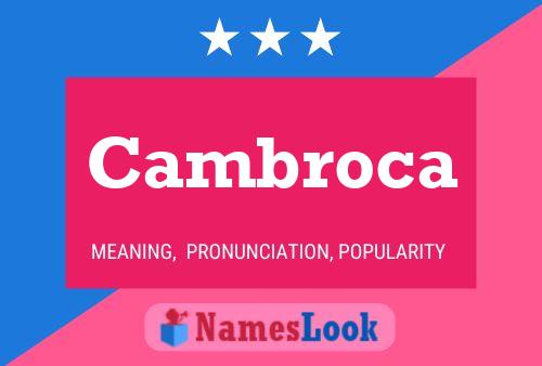 Cambroca 名字海报