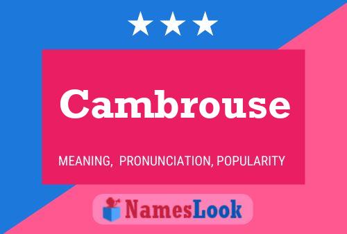 Cambrouse 名字海报