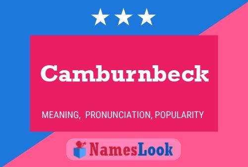 Camburnbeck 名字海报