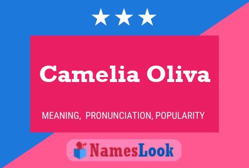 Camelia Oliva 名字海报