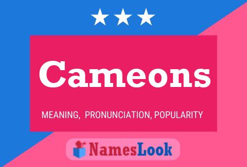 Cameons 名字海报