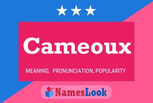 Cameoux 名字海报