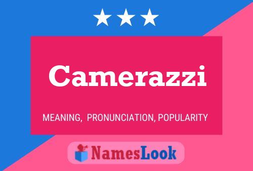 Camerazzi 名字海报