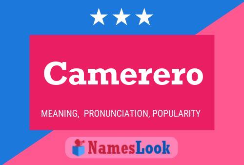 Camerero 名字海报