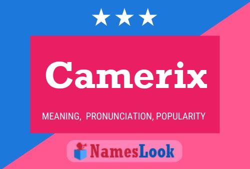 Camerix 名字海报