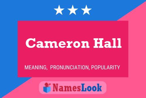 Cameron Hall 名字海报