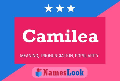 Camilea 名字海报