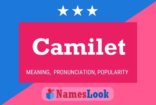 Camilet 名字海报