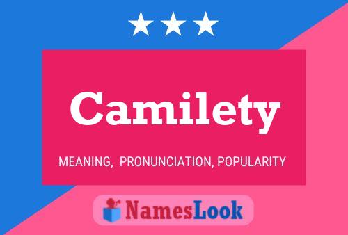 Camilety 名字海报