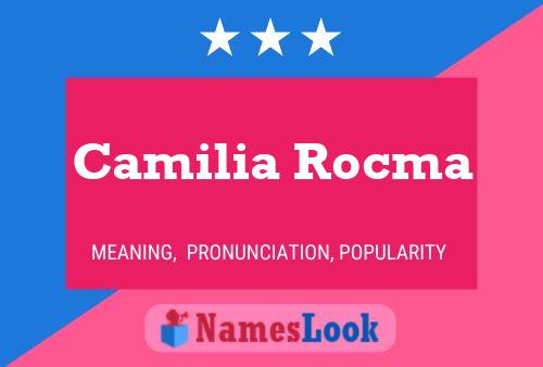 Camilia Rocma 名字海报