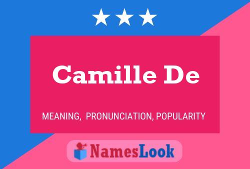 Camille De 名字海报