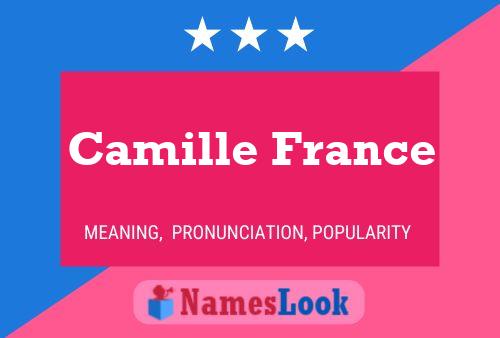 Camille France 名字海报