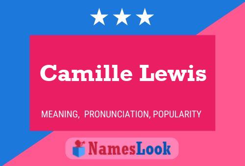 Camille Lewis 名字海报