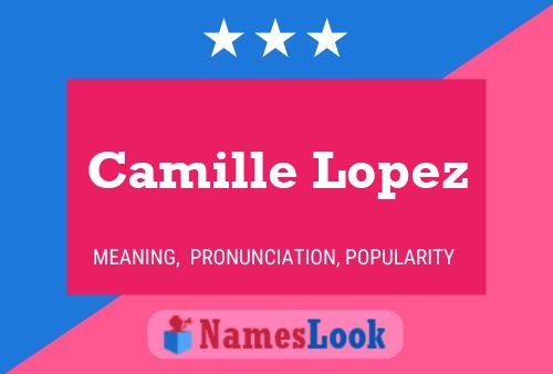 Camille Lopez 名字海报