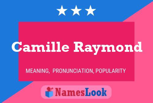 Camille Raymond 名字海报