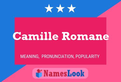 Camille Romane 名字海报