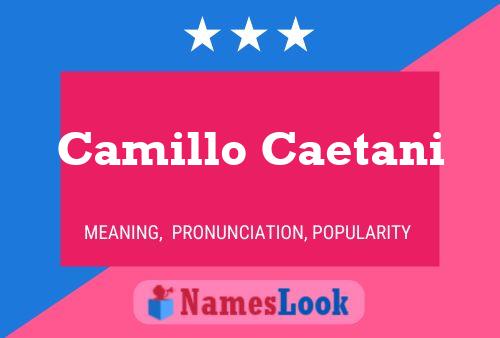 Camillo Caetani 名字海报