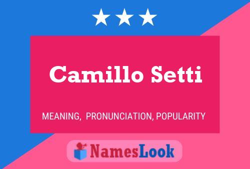 Camillo Setti 名字海报