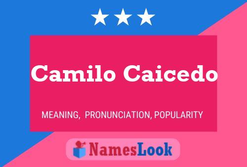 Camilo Caicedo 名字海报