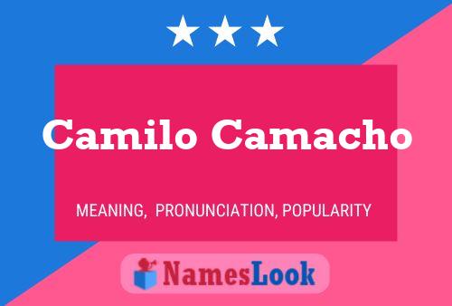 Camilo Camacho 名字海报