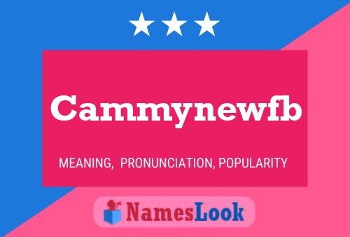 Cammynewfb 名字海报