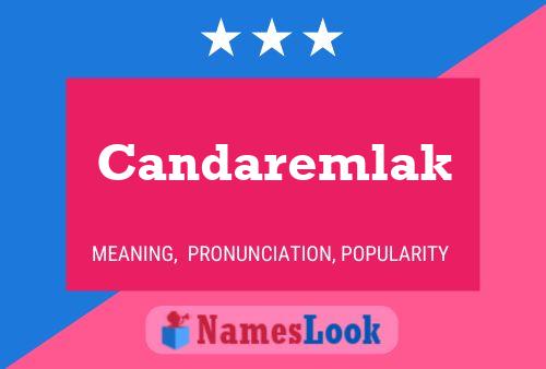 Candaremlak 名字海报