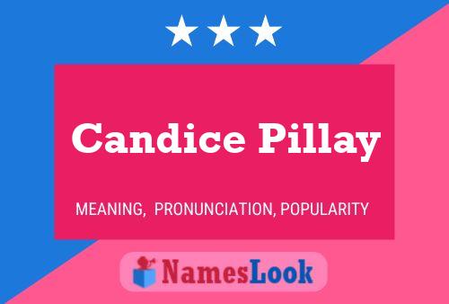 Candice Pillay 名字海报